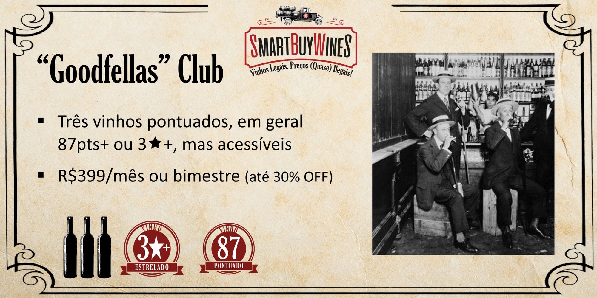 CLUBE GOODFELLAS - SmartBuyWines.com.br